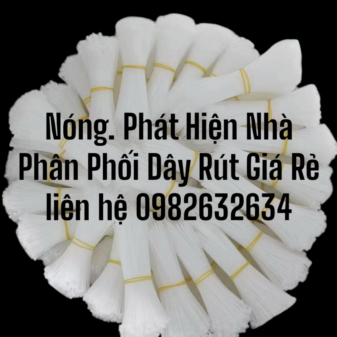 Chuyên Bán Buôn Dây Rút Nhựa
